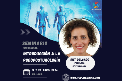 Seminario Presencial: Introducción a la Podoposturología